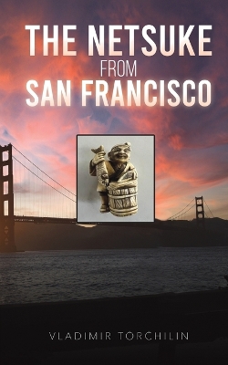 The Netsuke from San Francisco book