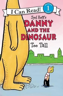 Danny and the Dinosaur by Syd Hoff