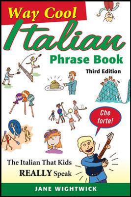 Way-Cool Italian Phrase Book by Jane Wightwick