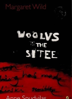 Woolvs in the Sitee by Margaret Wild