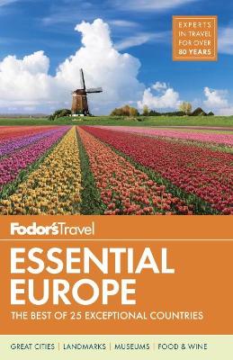 Fodor's Essential Europe by Fodor's