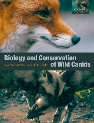 Biology and Conservation of Wild Canids book