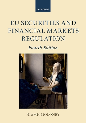 EU Securities and Financial Markets Regulation by Niamh Moloney