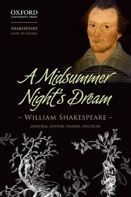 A Midsummer Night's Dream (Shakespeare) by Daniel Fischlin