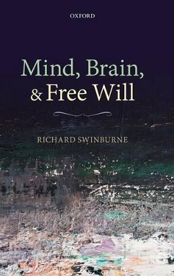 Mind, Brain, and Free Will book