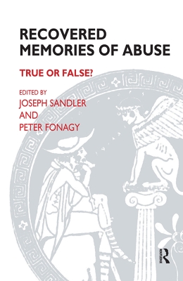 Recovered Memories of Abuse: True or False? by Peter Fonagy