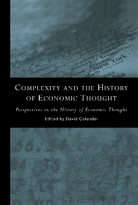 Complexity and the History of Economic Thought book