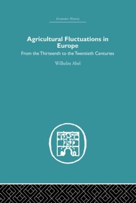 Agricultural Fluctuations in Europe book