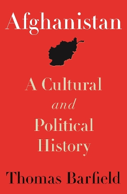Afghanistan: A Cultural and Political History, Second Edition book