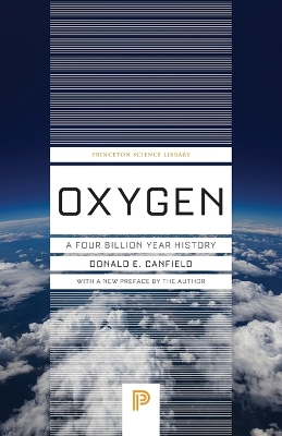 Oxygen: A Four Billion Year History book