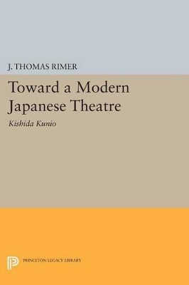 Toward a Modern Japanese Theatre book