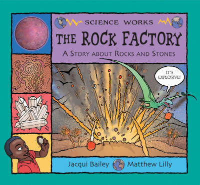 A Rock Factory by Jacqui Bailey