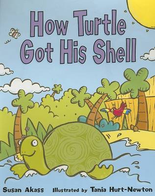 How Turtle Got His Shell book