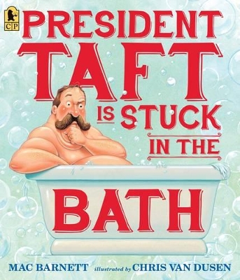 President Taft is Stuck in the Bath book