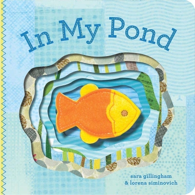 In My Pond: Finger Puppet Book book