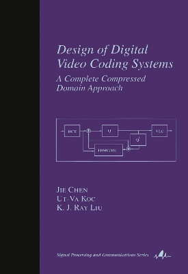 Design of Digital Video Coding Systems book