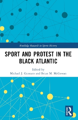 Sport and Protest in the Black Atlantic book
