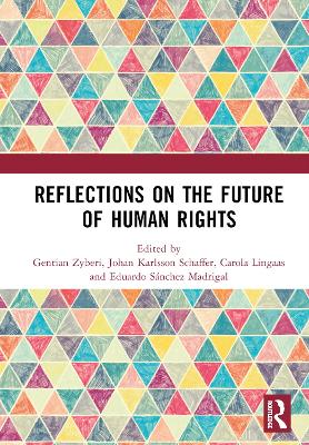 Reflections on the Future of Human Rights by Gentian Zyberi