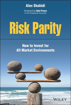 Risk Parity: How to Invest for All Market Environments book