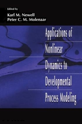 Applications of Nonlinear Dynamics To Developmental Process Modeling by Karl M. Newell