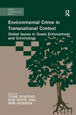 Environmental Crime in Transnational Context by Toine Spapens