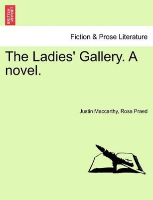 The Ladies' Gallery. a Novel. book