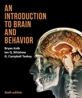 An Introduction to Brain and Behavior by Bryan Kolb