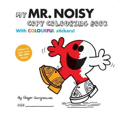 My Mr Noisy Colouring Book book