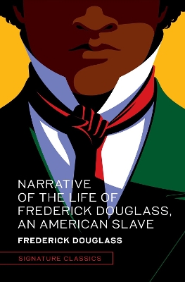 Narrative of the Life of Frederick Douglass, an American Slave book