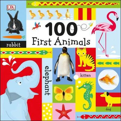 100 First Animals by DK