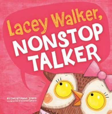 Lacey Walker, Nonstop Talker book