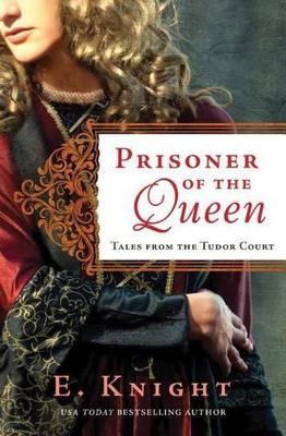 Prisoner of the Queen book