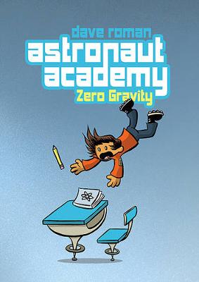 Astronaut Academy: Zero Gravity book