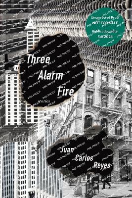 Three Alarm Fire: Stories book