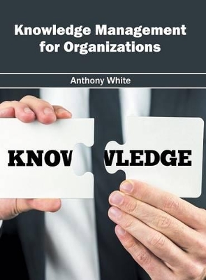 Knowledge Management for Organizations book