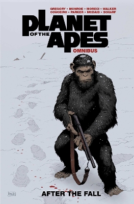 Planet of the Apes: After the Fall Omnibus book