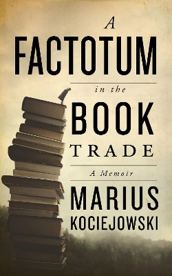 A Factotum in the Book Trade book