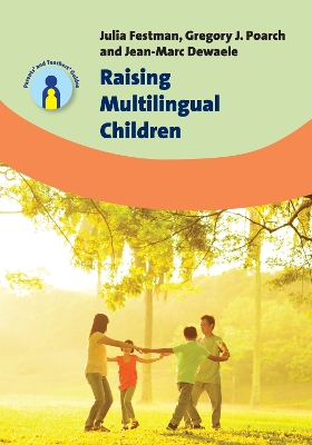 Raising Multilingual Children by Julia Festman