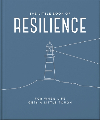 The Little Book of Resilience: For when life gets a little tough book