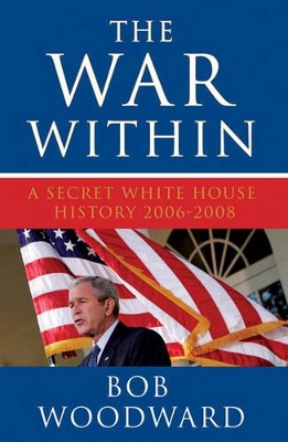 The War Within by Bob Woodward