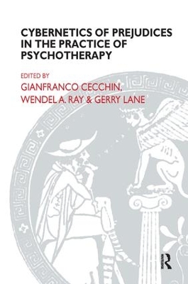 Cybernetics of Prejudices in the Practice of Psychotherapy book