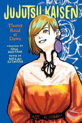 Jujutsu Kaisen: Thorny Road at Dawn book