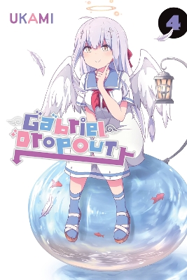 Gabriel Dropout, Vol. 4 book