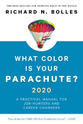What Color Is Your Parachute? 2020: A Practical Manual for Job-Hunters and Career-Changers book