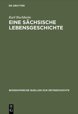 Eine sächsische Lebensgeschichte book