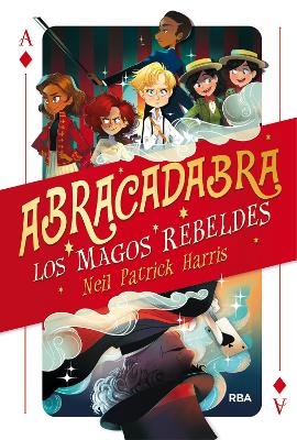 Los magos rebeldes / The Magic Misfits book