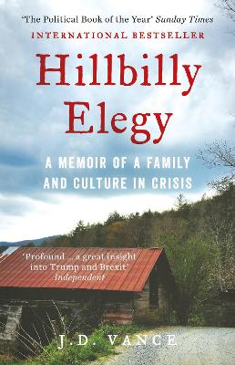 Hillbilly Elegy by J D Vance