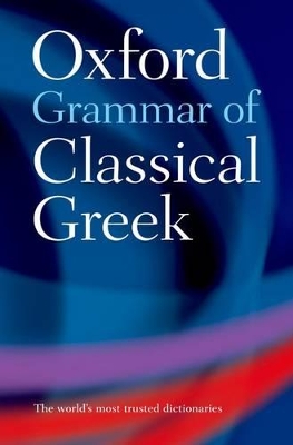 Oxford Grammar of Classical Greek book