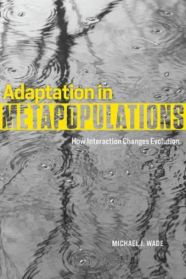 Adaptation in Metapopulations book