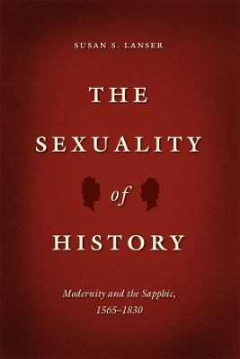 The Sexuality of History by Susan S. Lanser